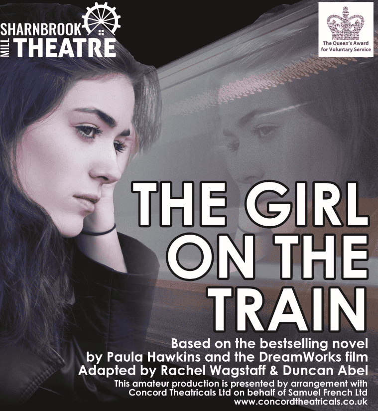 Review: The Girl On The Train. Sharnbrook Mill Theatre – East Midlands ...